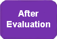 After Evaluation graphic