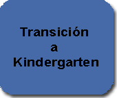 Transición a Kindergarten