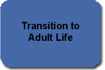 Transition to Adult Life